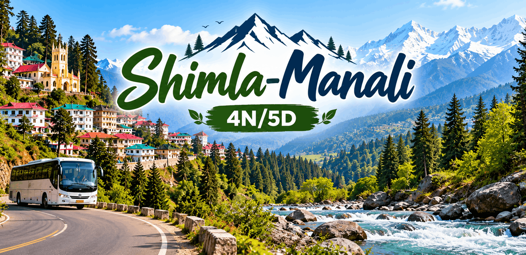 Shimla-Manali 4N/5D
